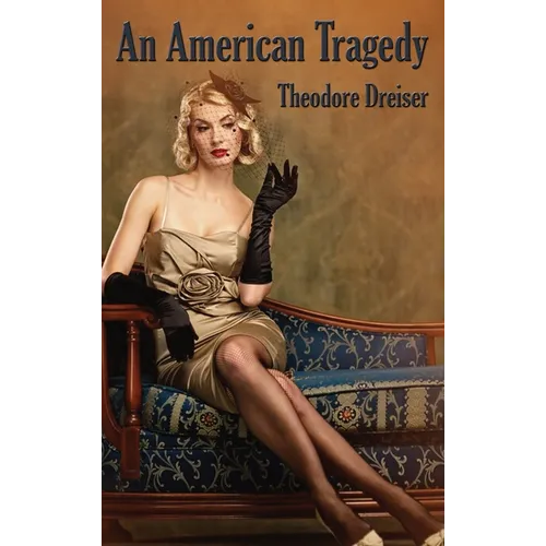 An American Tragedy - Hardcover