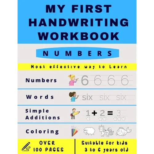 My First Handwriting Workbrook - Numbers: Preschool, Kindergarten, Pre K writing paper with lines, suitable for kids ages 3 to 6, handwriting numbers - Paperback