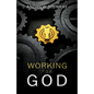 Working for God - Paperback