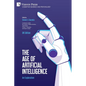 The Age of Artificial Intelligence (UK Edition): An Exploration - Paperback