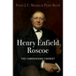 Henry Enfield Roscoe: The Campaigning Chemist - Hardcover