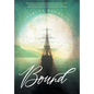 Bound - Hardcover