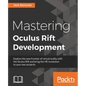 Mastering Oculus Rift Development - Paperback