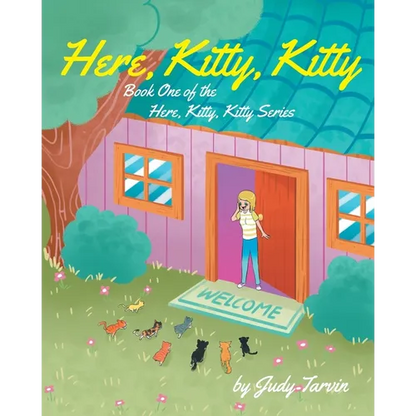 Here, Kitty, Kitty; Book One of the Here, Kitty, Kitty Series - Paperback