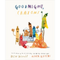 Goodnight, Crayons - Hardcover