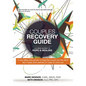 Couples Recovery Guide: A 52-Week Journey to Hope & Healing - Paperback
