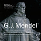 Gregor Johann Mendel: Ways to the genome of the founder of genetics Begründer der Genetik - die Wege zu seinem Genom Cesty ke genomu zaklada - Paperback