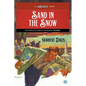 Sand in the Snow - Paperback