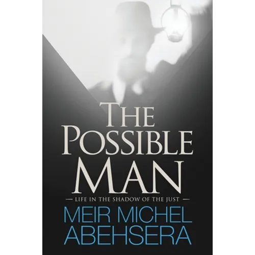 The Possible Man: Life In The Shadow of The Just - Paperback