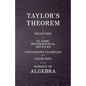 Taylor's Theorem - A Selection of Classic Mathematical Articles Containing Examples and Exercises on the Subject of Algebra (Mathematics Series) - Paperback