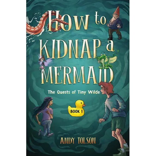 How to Kidnap a Mermaid - Paperback