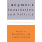 Judgment, Imagination, and Politics: Themes from Kant and Arendt - Paperback