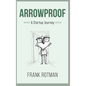 ArrowProof - Hardcover