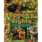 Spooky Sights: A Can-You-Find-It Book - Hardcover