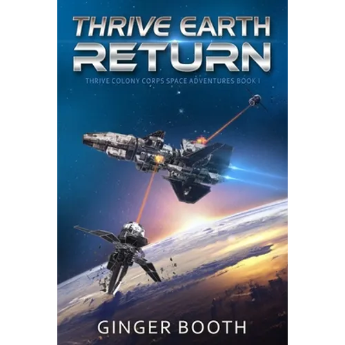 Thrive Earth Return - Paperback