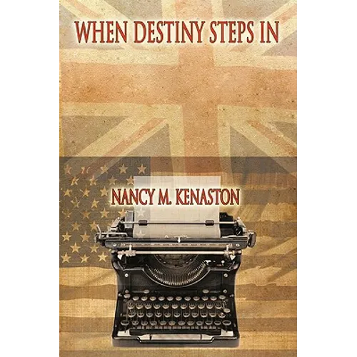 When Destiny Steps In - Hardcover