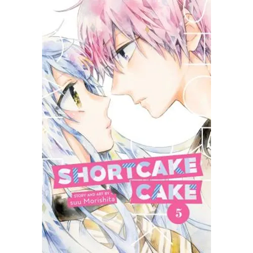 Shortcake Cake, Vol. 5 - Paperback