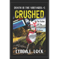 Crushed: A Jessica Sanderson Death in the Vineyard Mystery #3 - Paperback