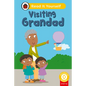 Visiting Grandad (Phonics Step 10): Read It Yourself - Level 0 Beginner Reader - Hardcover