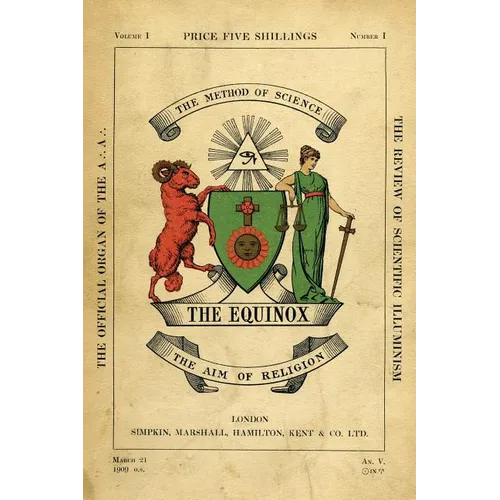 The Equinox: Keep Silence Edition, Vol. 1, No. 1 - Hardcover