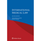 International Medical Law - Paperback