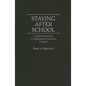Staying After School: At-Risk Students in a Compensatory Education Program - Hardcover
