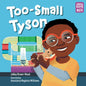 Too-Small Tyson - Hardcover