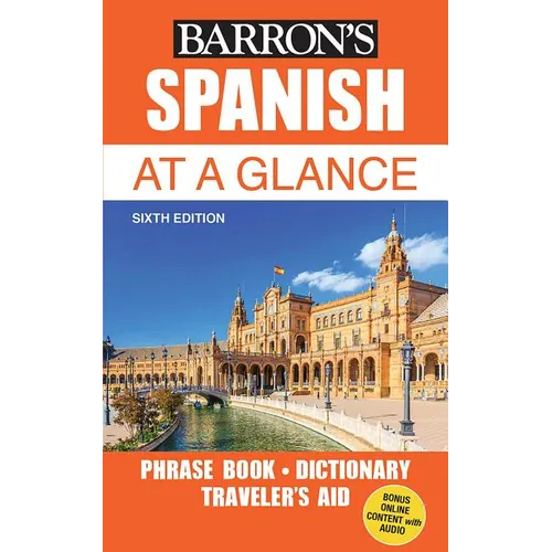 Spanish at a Glance: Foreign Language Phrasebook & Dictionary - Paperback