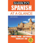 Spanish at a Glance: Foreign Language Phrasebook & Dictionary - Paperback