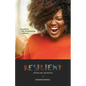 Resilient African Women: Breaking Life Threatening Taboos - Paperback