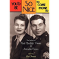 You'd Be So Nice to Come Home to: The Letters of Paul Buddy Frees and Annelle Frees - Paperback