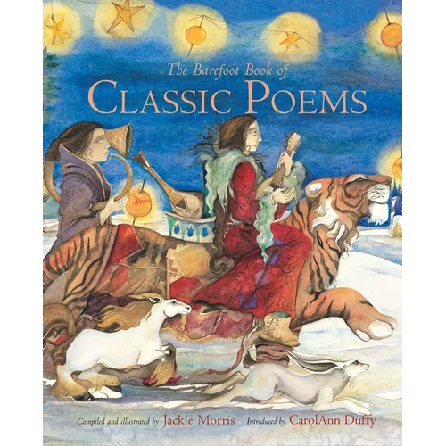 The Barefoot Book of Classic Poems - Hardcover