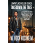 Takedown The Take - Paperback