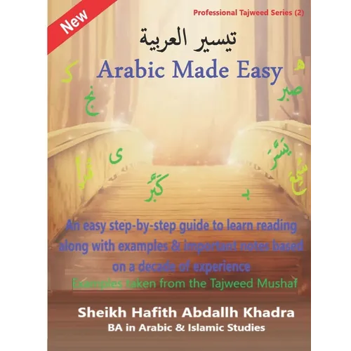 Arabic Made Easy: تيسير العربية Learn Arabic reading from A to Z - Paperback