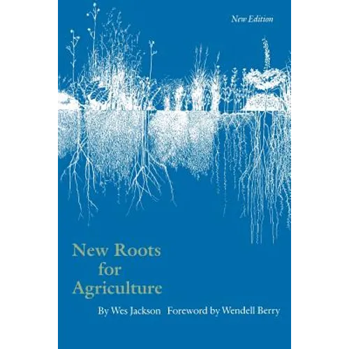 New Roots for Agriculture - Paperback