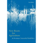 New Roots for Agriculture - Paperback