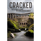 Cracked: The Future of Dams in a Hot, Chaotic World - Hardcover