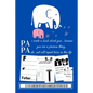 Papa i wrote a book about you because you are a precious thing do not will repeat twice in this life: Fill in the blanks book with beautiful memories - Paperback
