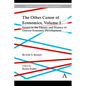 The Other Canon of Economics, Volume 1: Essays in the Theory and History of Uneven Economic Development - Hardcover
