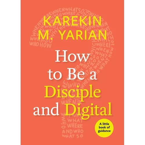How to Be a Disciple and Digital - Paperback