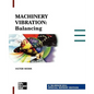 Machinery Vibration: Balancing, Special Reprint Edition - Paperback