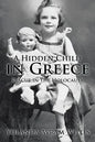 A Hidden Child in Greece: Rescue in the Holocaust - Paperback