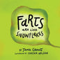 Farts are like Snowflakes - Paperback
