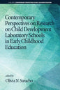 Contemporary Perspectives on Research on Child Development Laboratory Schools in Early Childhood Education - Paperback