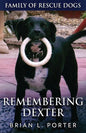 Remembering Dexter - Paperback