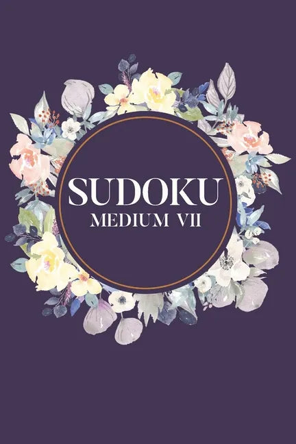 Sudoku Medium VII: 100 Medium Level Sudoku Puzzles, 6x9 Travel Size, Puzzle Book, Brain Exercises - Paperback