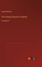 The Coming Conquest of England: in large print - Hardcover