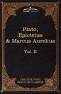 The Apology, Phaedo and Crito by Plato; The Golden Sayings by Epictetus; The Meditations by Marcus Aurelius: The Five Foot Shelf of Classics, Vol. II - Paperback
