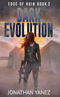 Dark Evolution: A Survival Thriller - Paperback