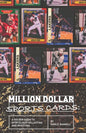 Million Dollar Sports Cards: A Golden Guide to Sports Card Collecting and Investing - Paperback
